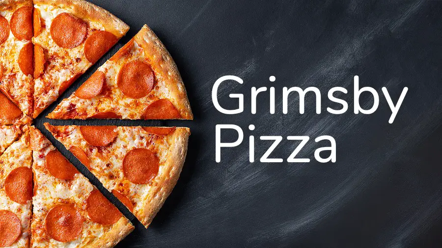 Grimsby Pizza